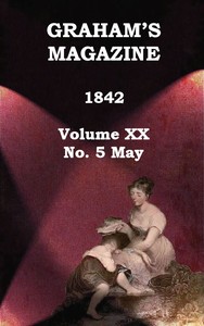 Graham's Magazine, Vol. XX, No. 5, May 1842书籍封面