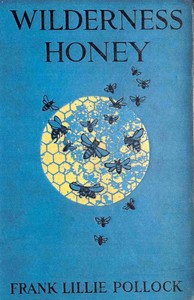 Wilderness Honey