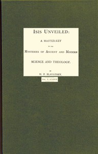 Isis unveiled, Volume 1 (of 2), Science
