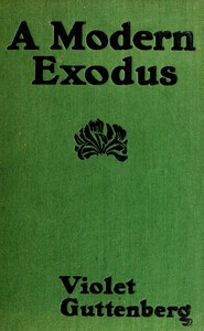 A modern exodus: a novel
