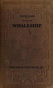Four years aboard the whaleship