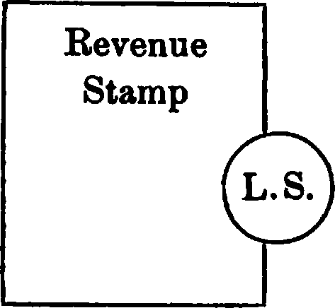 Revenue Stamp and (L.S.)