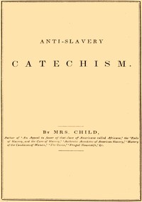 Anti-slavery catechism书籍封面