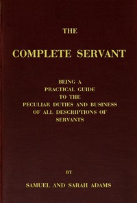 The complete servant
