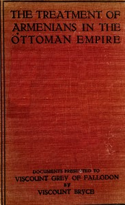 The treatment of Armenians in the Ottoman Empire