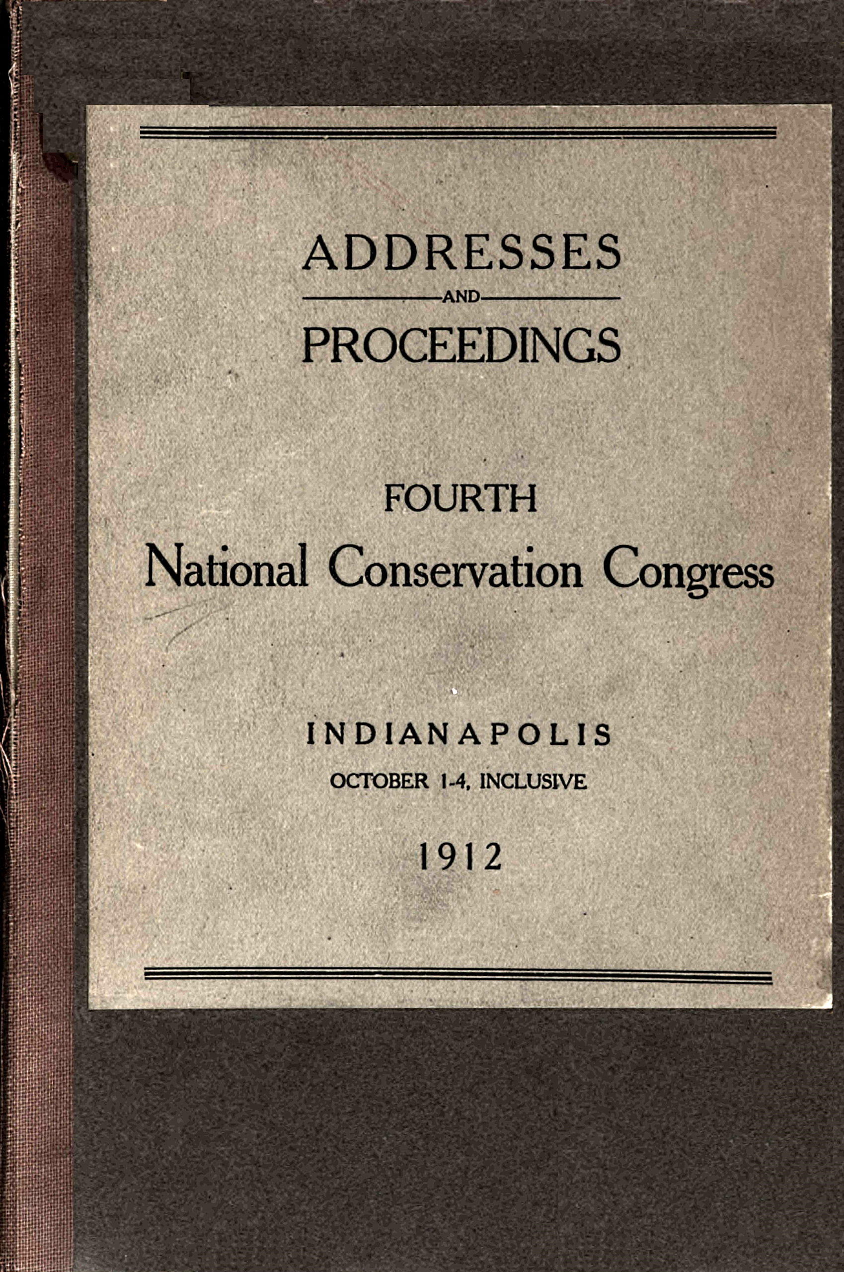Proceedings Fourth National Conservation Congress, by Various—A Project  Gutenberg eBook