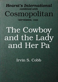 The cowboy and the lady and her pa :  A story of a fish out of water