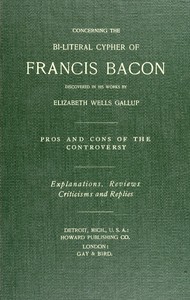 Concerning the bi-literal cypher of Francis Bacon discovered in his works