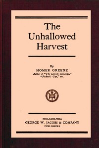 The unhallowed harvest