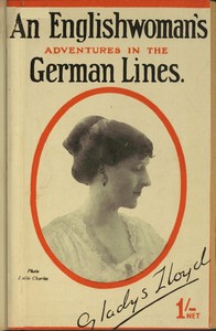An Englishwoman's adventures in the German lines