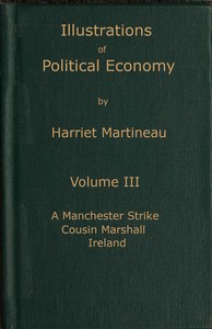 Illustrations of political economy, Volume 3 (of 9)