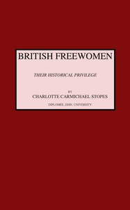 British freewomen :  Their historical privilege