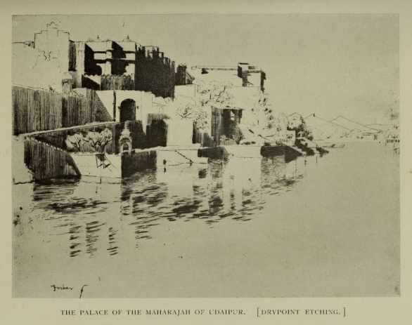 THE PALACE OF THE MAHARAJAH OF UDAIPUR. [DRYPOINT ETCHING.]