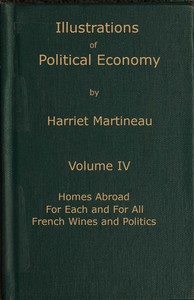 Illustrations of political economy, Volume 4 (of 9)