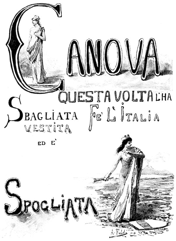 CANOVA QUESTA VOLTA L’HA SBAGLIATA FÈ L’ITALIA VESTITA ED È SPOCLIATA