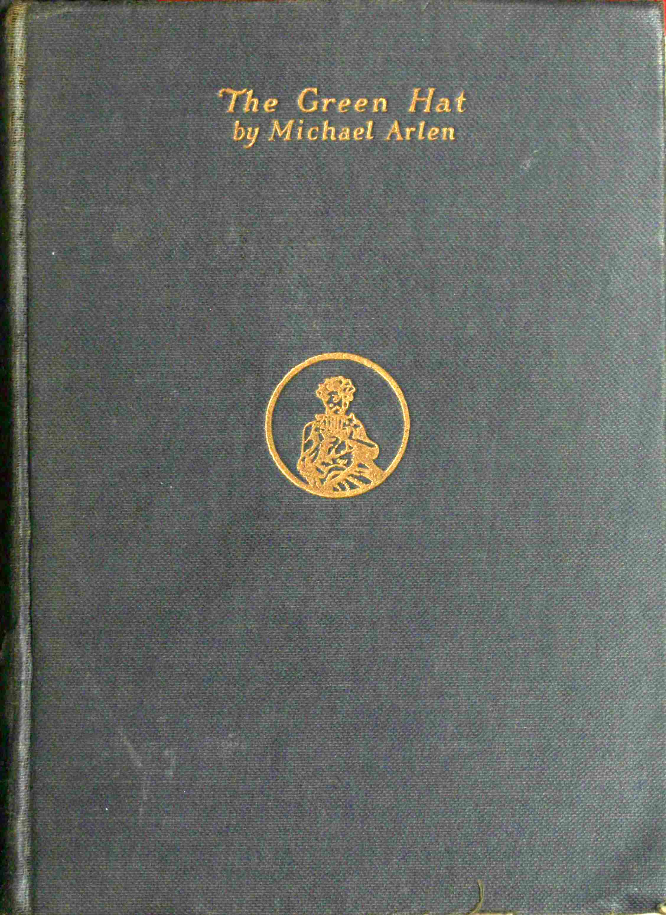 The Project Gutenberg eBook of The Green hat, by Michael Arlen