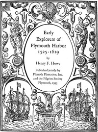 Early explorers of Plymouth Harbor, 1525-1619
