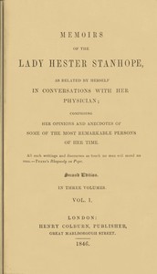 Memoirs of the Lady Hester Stanhope, as related by herself in conversations with her physician, vol. 1 (of 3)