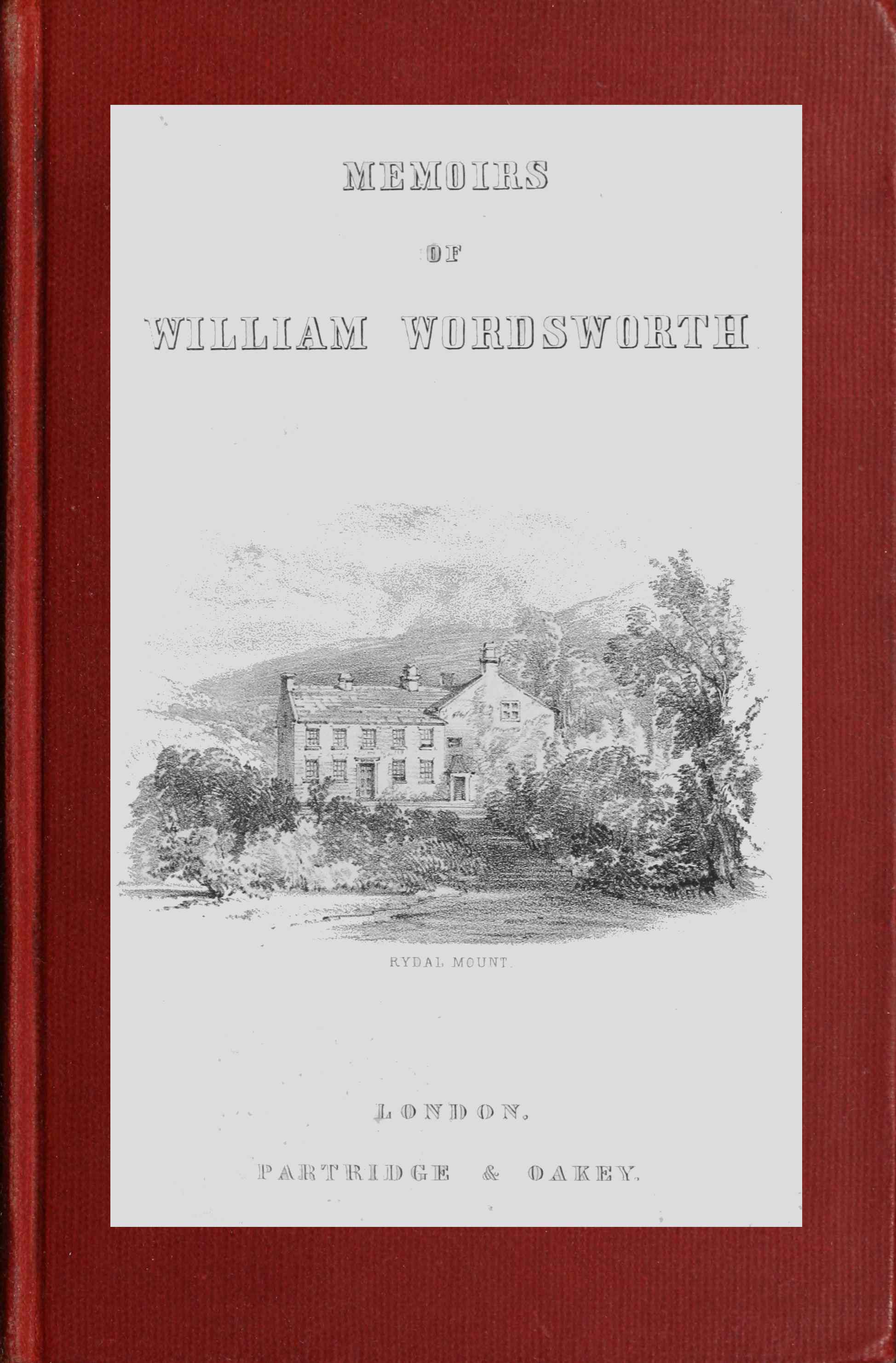 The Project Gutenberg eBook of Memoirs of William Wordsworth, by January  Searle.