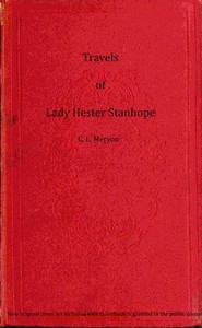 Travels of Lady Hester Stanhope, Volume 3 (of 3)