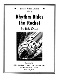 Rhythm rides the rocket