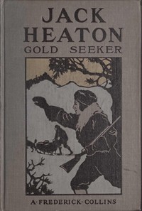 Jack Heaton, gold seeker