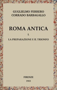 Roma antica, Vol. 1/3, Corrado Barbagallo, Guglielmo Ferrero