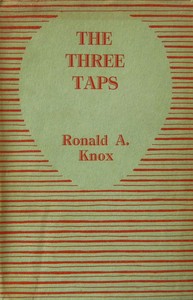 The three taps :  A detective story without a moral