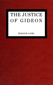 The justice of Gideon