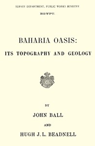 Baharia Oasis :  Its topography and geology