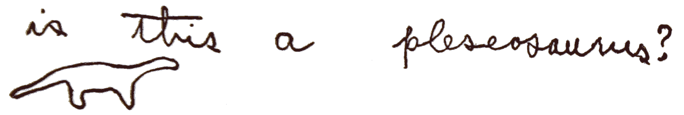 Drawing of dinosaur with cursive handwritten text