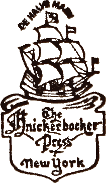 Publisher’s logo of a sailing ship over a sign saying: The Knickerbocker Press New York