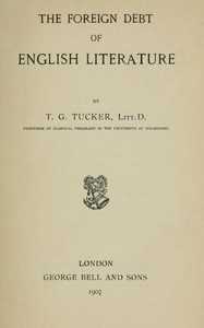 The foreign debt of English literature, T. G. Tucker