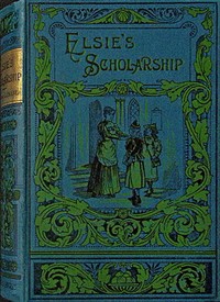 Elsie's scholarship, Emma Leslie