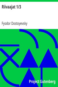 Riivaajat I, Fyodor Dostoyevsky, Ida Pekari