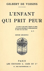 L'enfant qui prit peur, Auguste Gilbert de Voisins