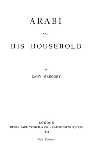 Arabi and his household, Lady Gregory