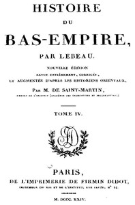 Histoire du Bas-Empire. Tome 04, Charles Le Beau