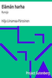 Elämän harha, Hilja Liinamaa-Pärssinen