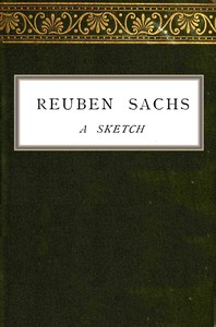 Reuben Sachs; a sketch, Amy Levy