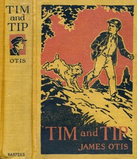 Tim and Tip, James Otis