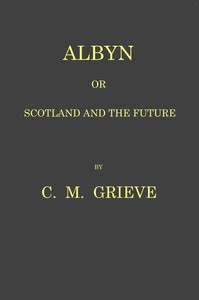 Albyn; or, Scotland and the future, Hugh MacDiarmid