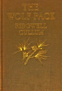 The wolf pack, Ridgwell Cullum