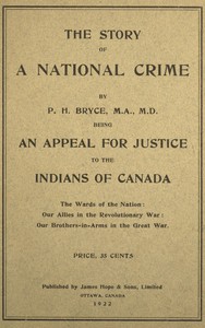 The story of a national crime, P. H. Bryce