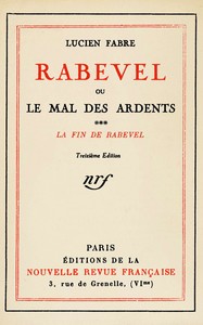 Rabevel ou le mal des ardents, Volume 3 (of 3), Lucien Fabre