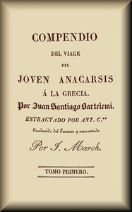 Compendio del viaje del joven Anacarsis a la Grecia (1 de 2), Jean-Jacques Barthélemy