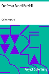 Confessio Sancti Patricii, Saint Patrick