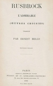 Rusbrock l'Admirable (œuvres choisies), Jan van Ruusbroec, Ernest Hello