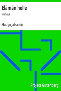 Elämän helle, Huugo Jalkanen