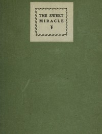 The sweet miracle, Eça de Queirós, King of Portugal Carlos I, Edgar Prestage